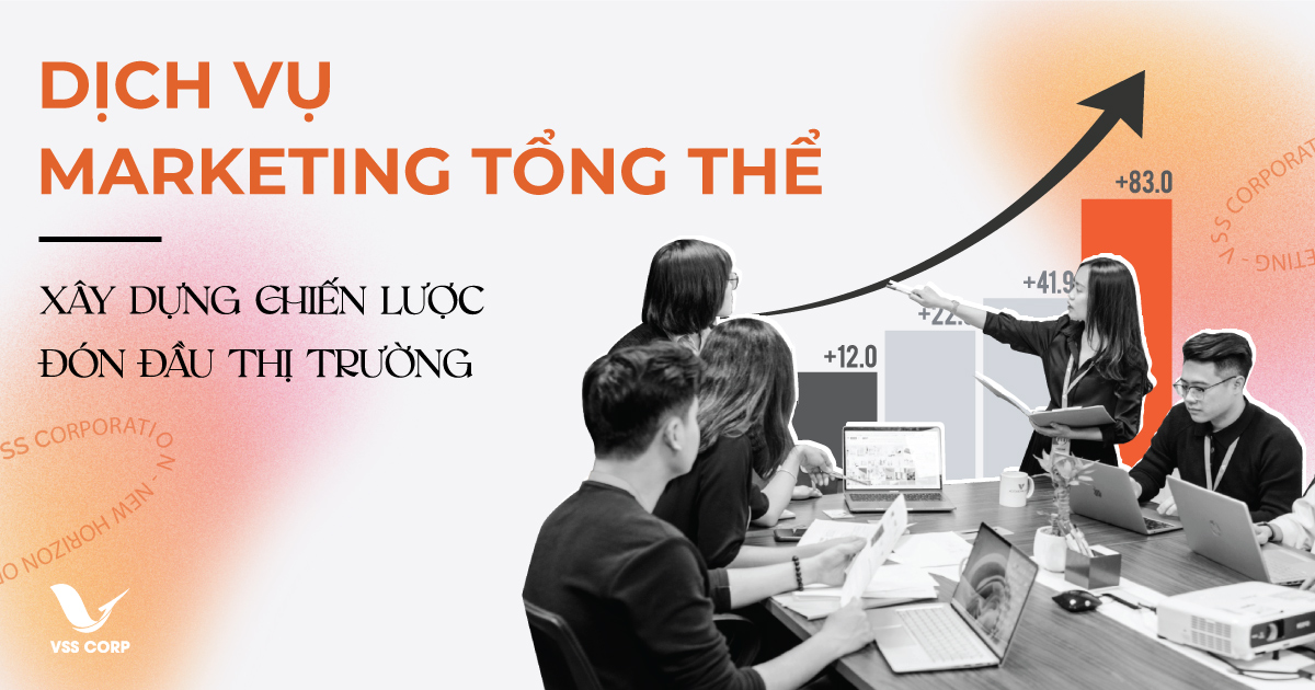 Dịch vụ Marketing Tổng thể